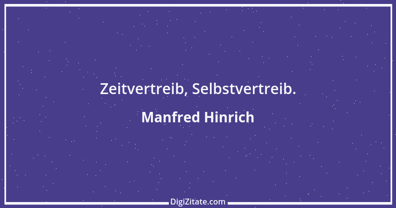 Zitat von Manfred Hinrich 1752