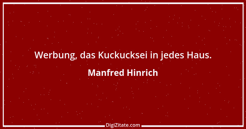 Zitat von Manfred Hinrich 3752