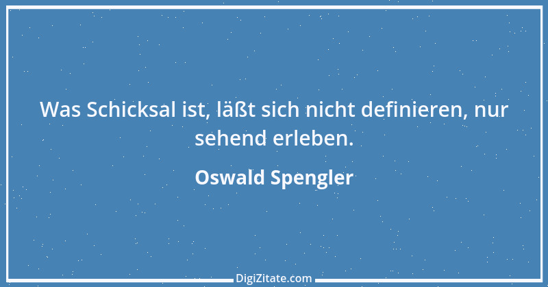 Zitat von Oswald Spengler 87