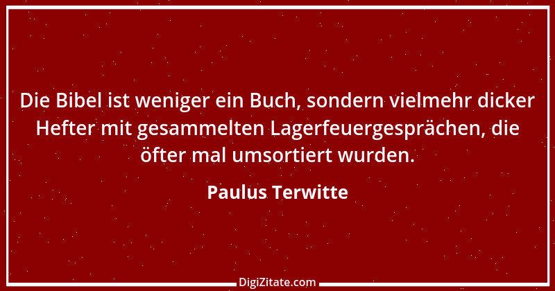 Zitat von Paulus Terwitte 18