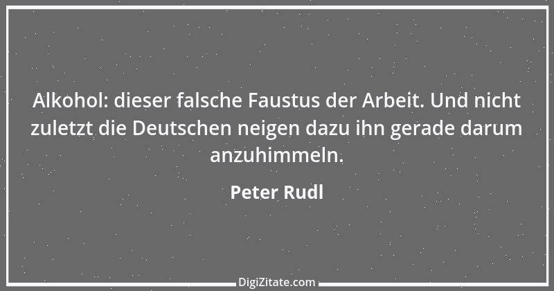 Zitat von Peter Rudl 852