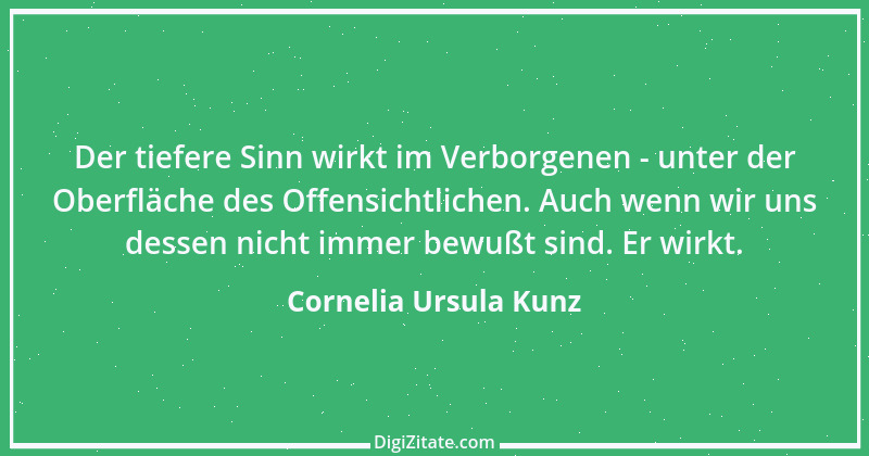 Zitat von Cornelia Ursula Kunz 4