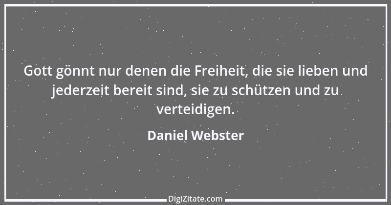 Zitat von Daniel Webster 3