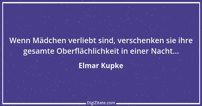 Zitat von Elmar Kupke 909