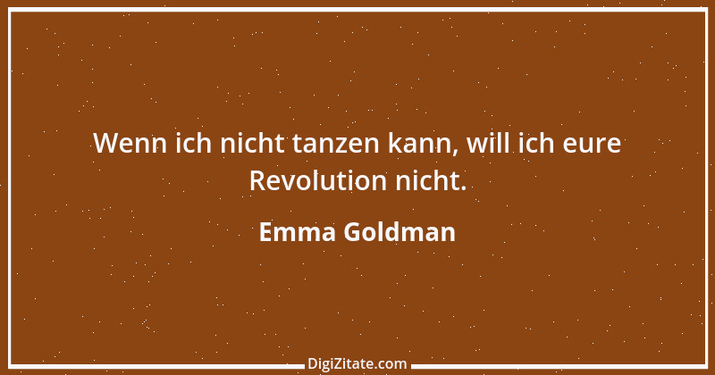 Zitat von Emma Goldman 3