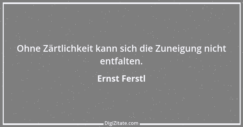 Zitat von Ernst Ferstl 1020