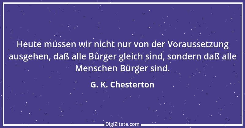 Zitat von G. K. Chesterton 127