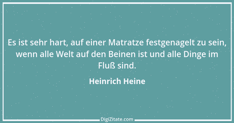 Zitat von Heinrich Heine 494