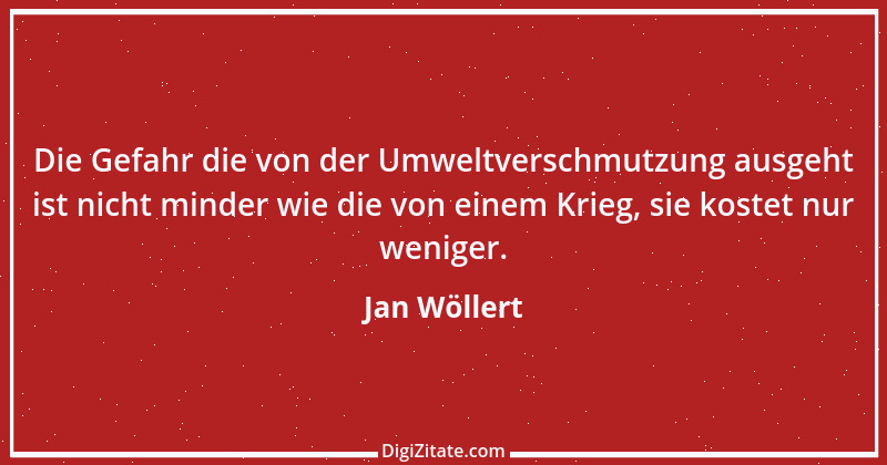 Zitat von Jan Wöllert 68