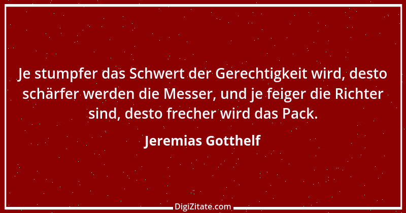 Zitat von Jeremias Gotthelf 243