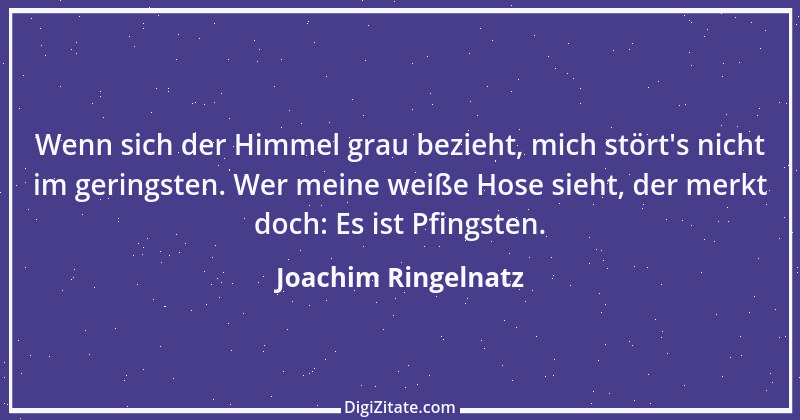 Zitat von Joachim Ringelnatz 72