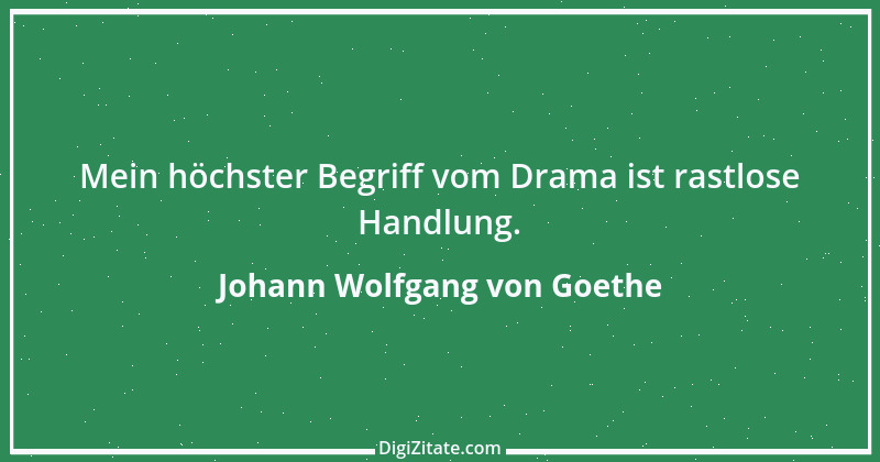 Zitat von Johann Wolfgang von Goethe 2579