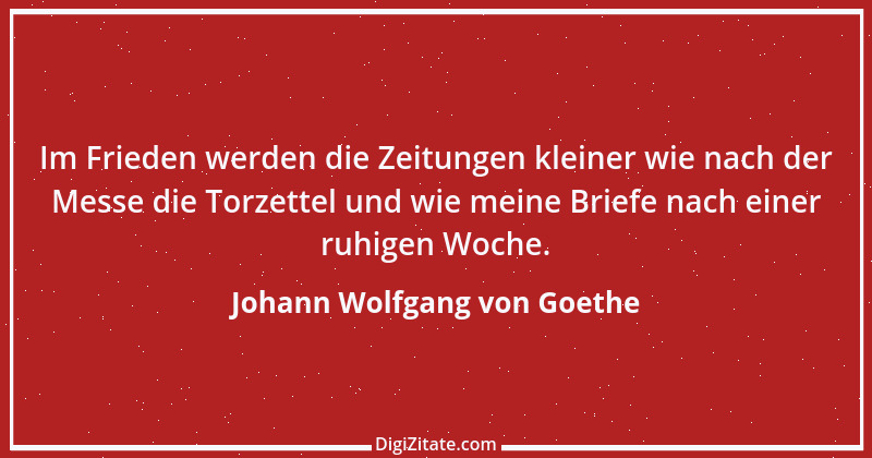 Zitat von Johann Wolfgang von Goethe 579