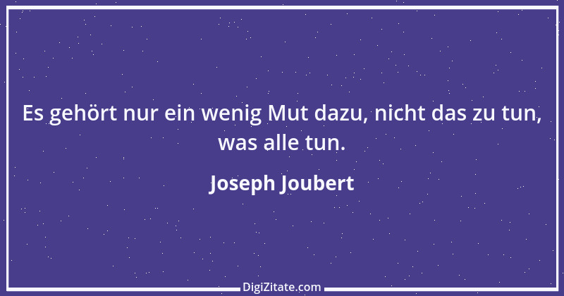 Zitat von Joseph Joubert 259