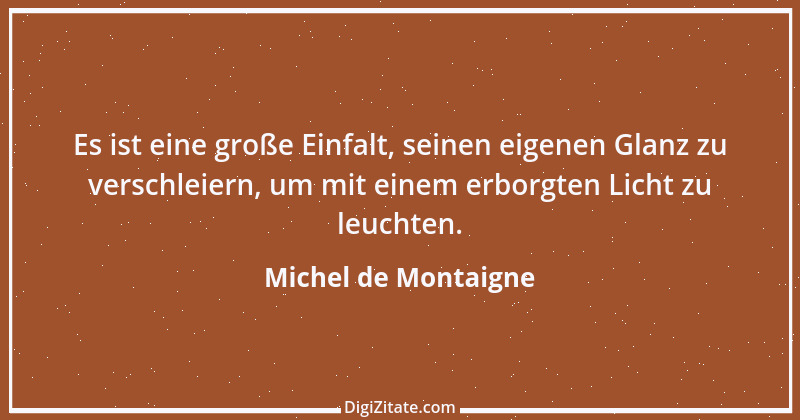 Zitat von Michel de Montaigne 267