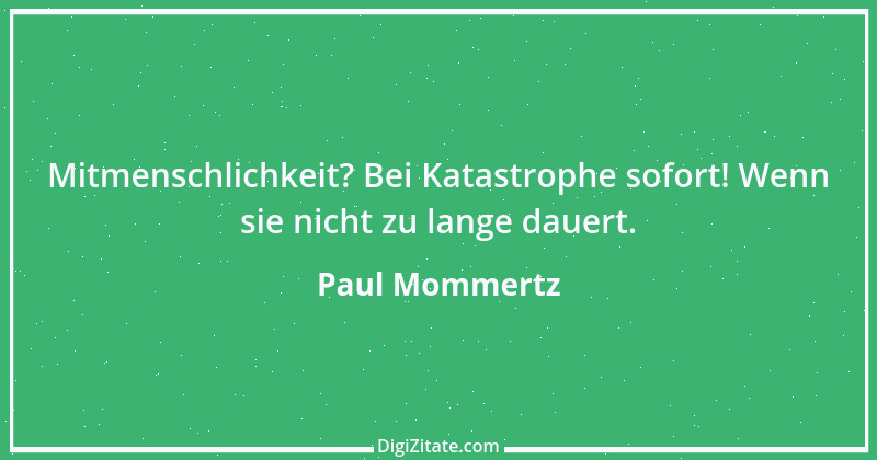 Zitat von Paul Mommertz 301