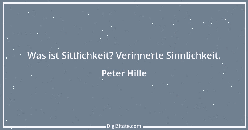 Zitat von Peter Hille 92