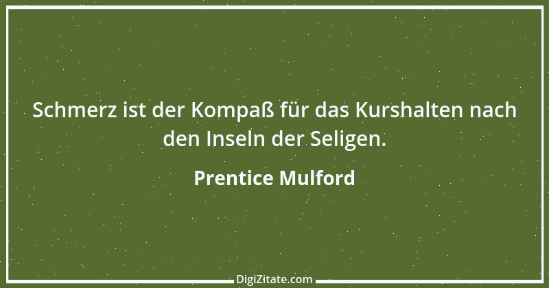 Zitat von Prentice Mulford 101