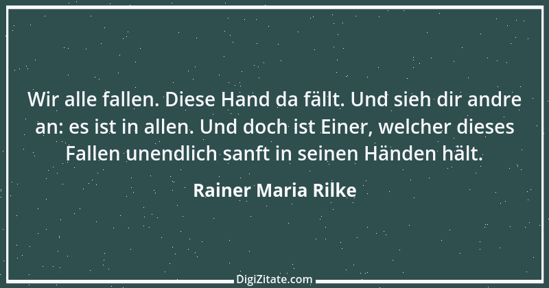 Zitat von Rainer Maria Rilke 124