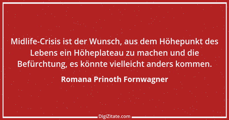 Zitat von Romana Prinoth Fornwagner 6