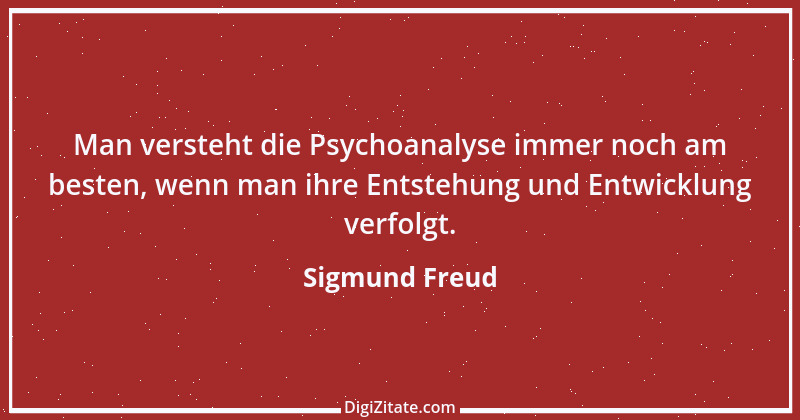 Zitat von Sigmund Freud 53