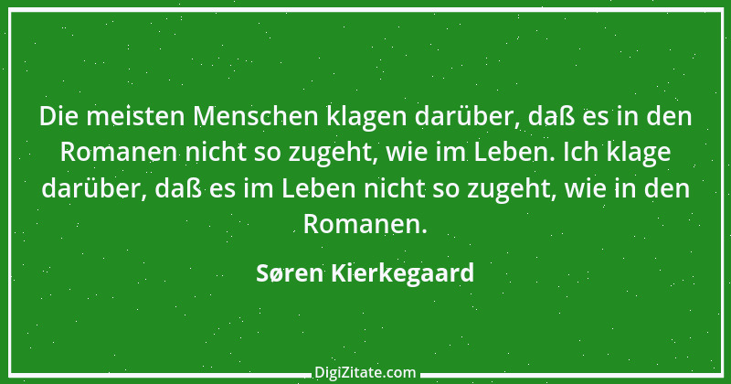 Zitat von Søren Kierkegaard 322