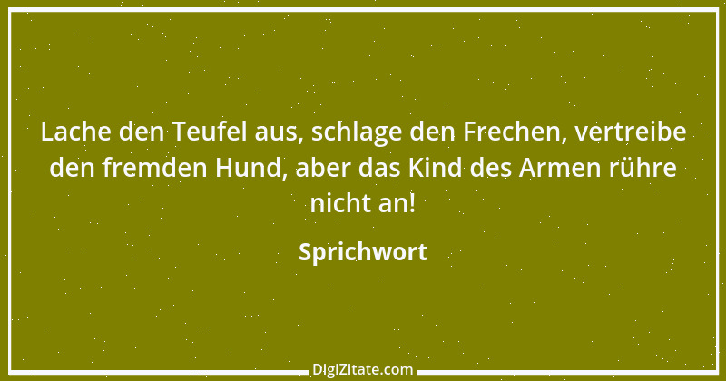 Zitat von Sprichwort 9571