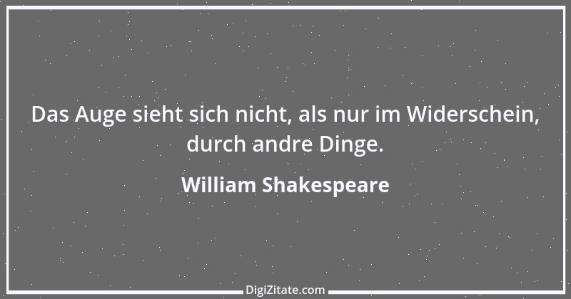 Zitat von William Shakespeare 165