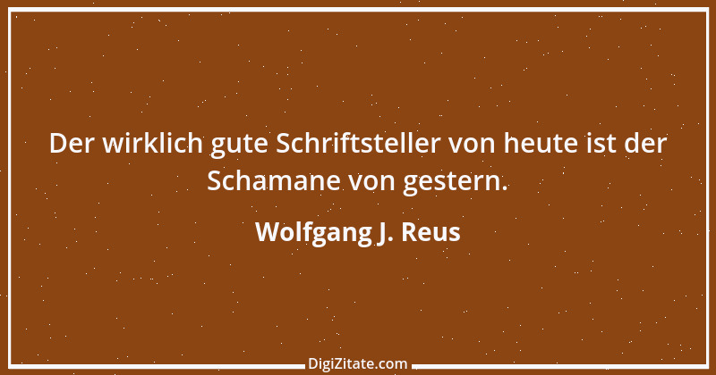 Zitat von Wolfgang J. Reus 1419