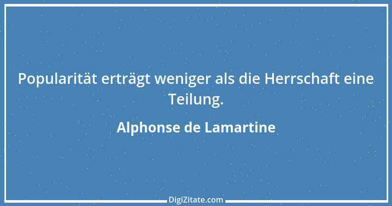 Zitat von Alphonse de Lamartine 39