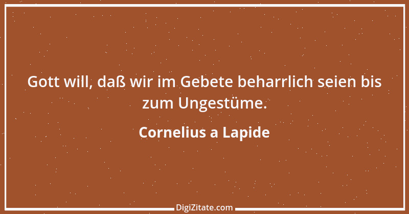 Zitat von Cornelius a Lapide 1