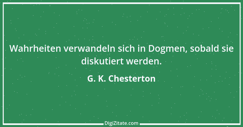 Zitat von G. K. Chesterton 128