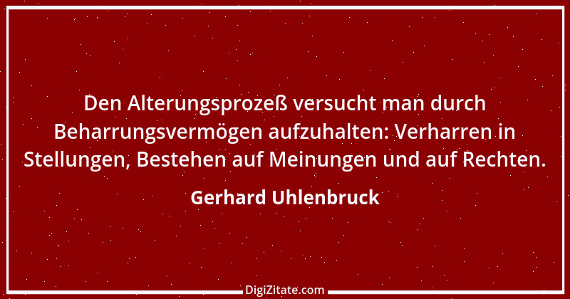 Zitat von Gerhard Uhlenbruck 400