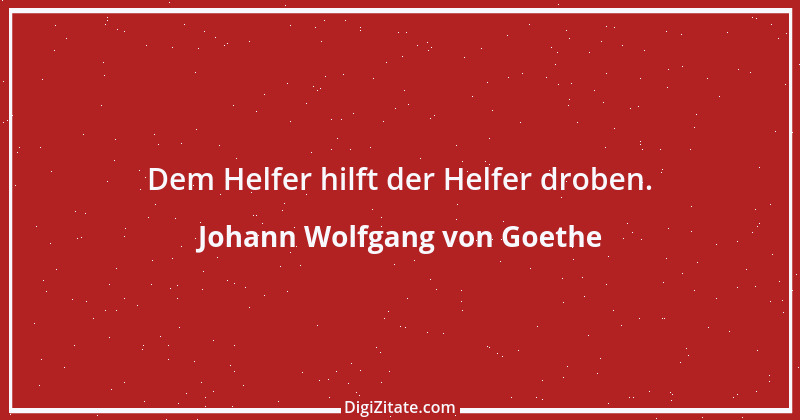 Zitat von Johann Wolfgang von Goethe 2580