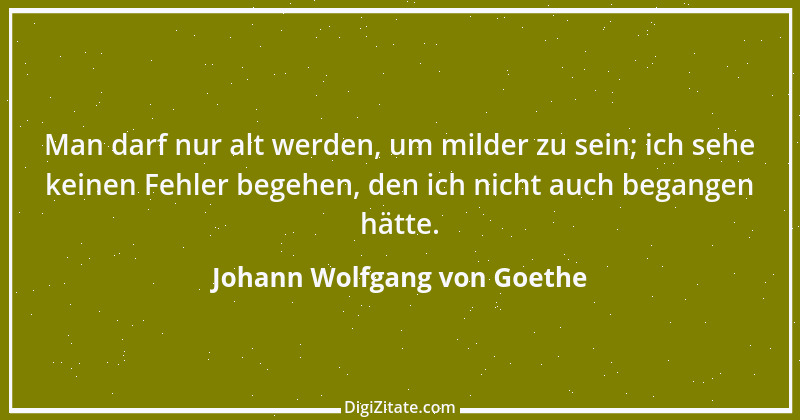 Zitat von Johann Wolfgang von Goethe 3580