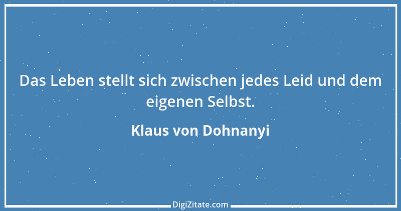 Zitat von Klaus von Dohnanyi 5