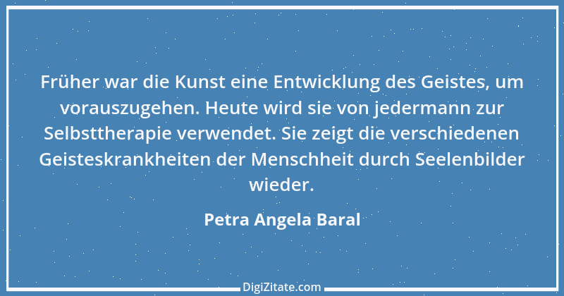 Zitat von Petra Angela Baral 4