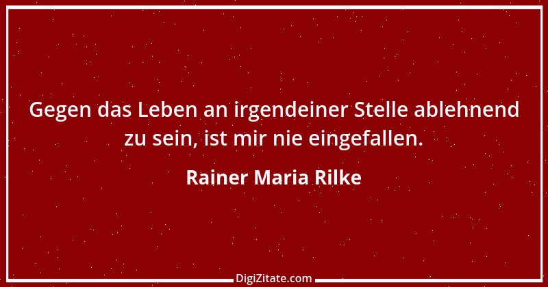 Zitat von Rainer Maria Rilke 125