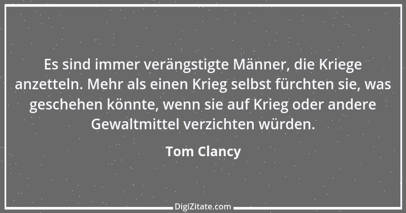 Zitat von Tom Clancy 7