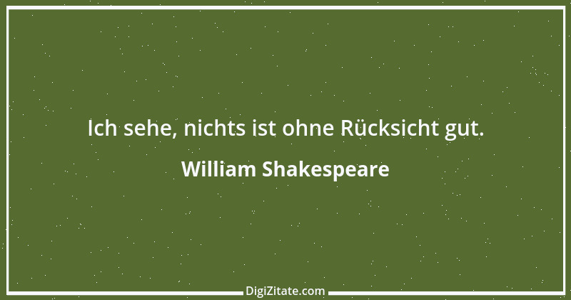 Zitat von William Shakespeare 166