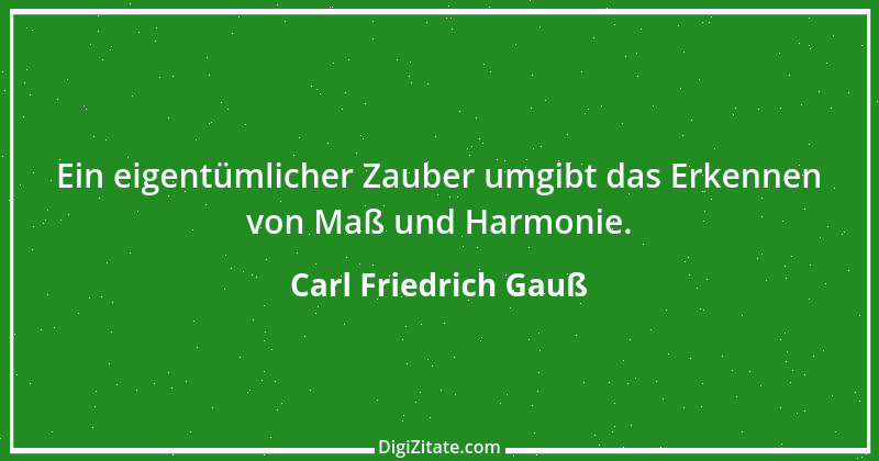 Zitat von Carl Friedrich Gauß 10