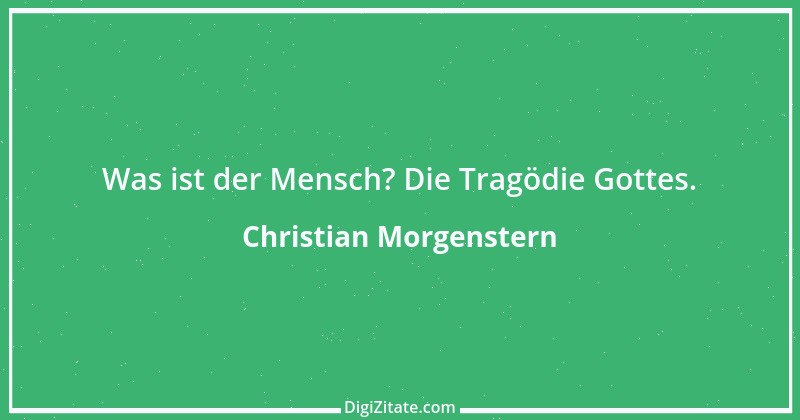 Zitat von Christian Morgenstern 104