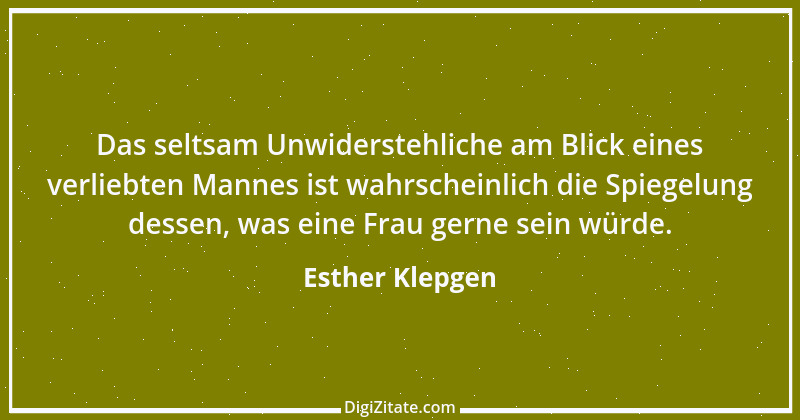 Zitat von Esther Klepgen 73