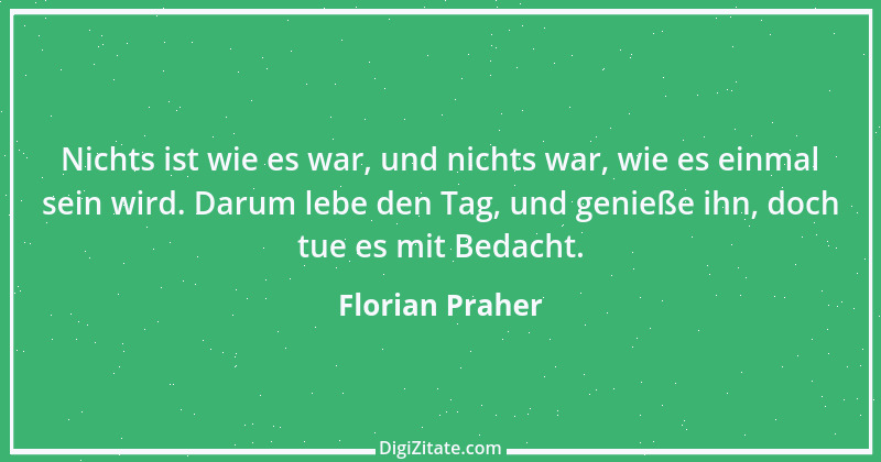 Zitat von Florian Praher 5