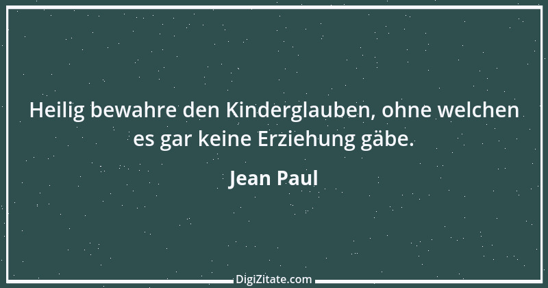 Zitat von Jean Paul 726