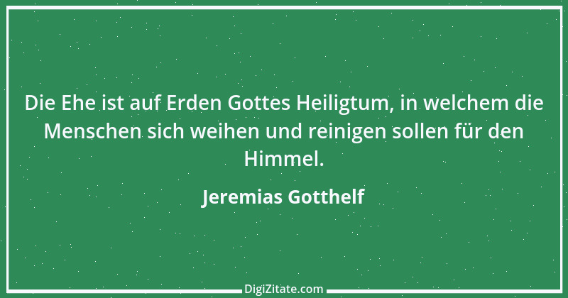 Zitat von Jeremias Gotthelf 245