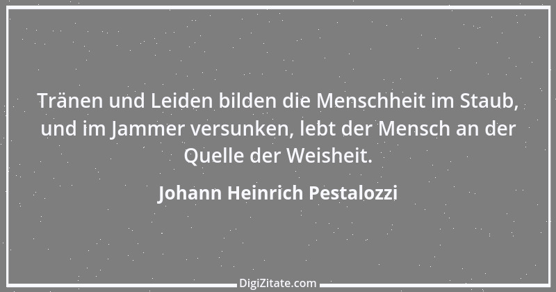 Zitat von Johann Heinrich Pestalozzi 52