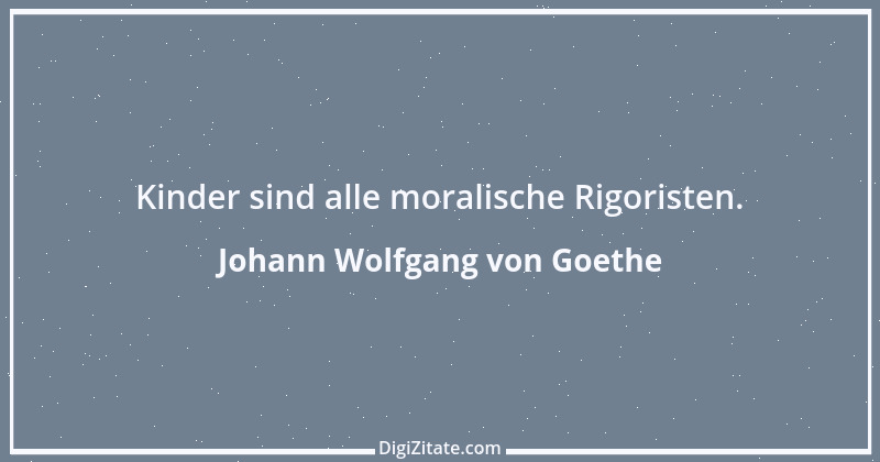 Zitat von Johann Wolfgang von Goethe 3581