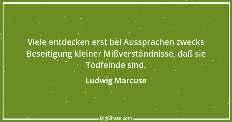 Zitat von Ludwig Marcuse 5