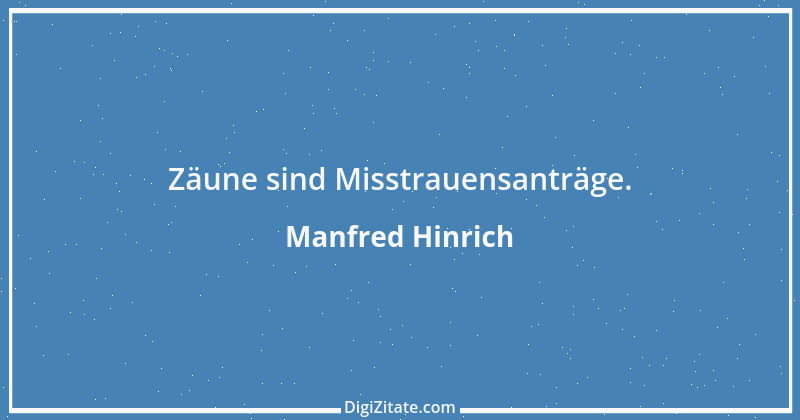 Zitat von Manfred Hinrich 3755